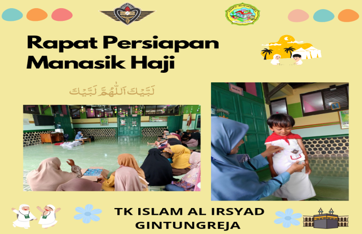 Persiapan manasik haji TK ISLAM AL IRSYAD GINTUNGREJA 