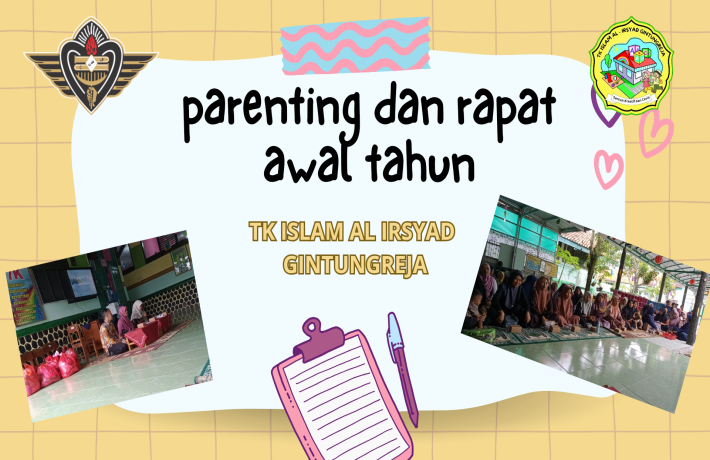 Parenting dan Rapat Awal Tahun Pelajaran 