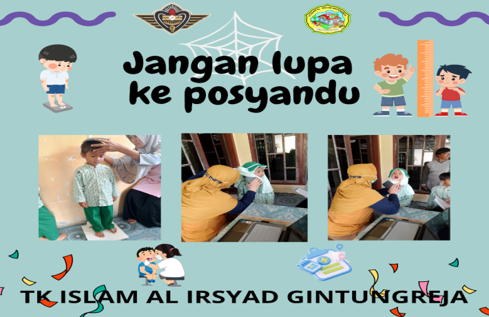 Kegiatan Posyandu di TK ISLAM AL IRSYAD GINTUNGREJA 