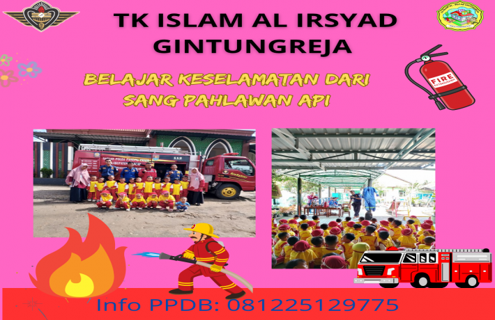 Belajar Keselamatan dari Sang Pahlawan Api