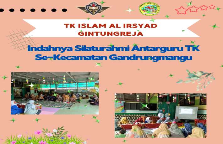 Indahnya Silaturahmi antarguru TK Kecamatan Gandrungmangu 