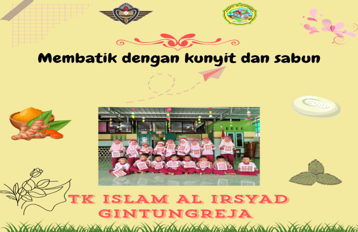 Menyenangkan sekali membatik dengan kunyit dan sabun
