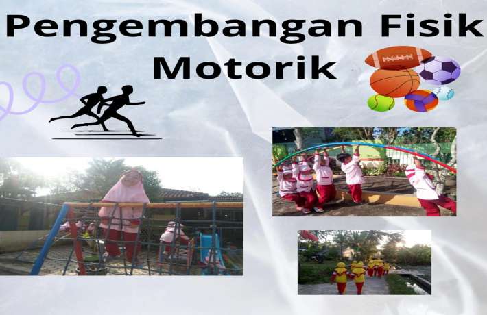 Pengembangan Motorik Kasar
